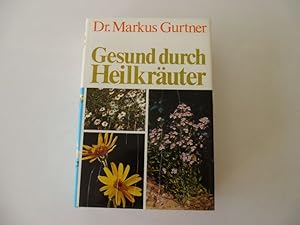 Image du vendeur pour Gesund durch Heilkruter mis en vente par Antiquariat Glatzel Jrgen Glatzel