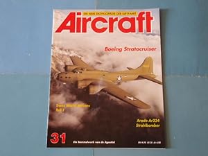 Aircraft. Die neue Enzyklopädie der Luftfahrt. Heft 31. Titelthemen u.a.: Boeing Stratocruiser, A...