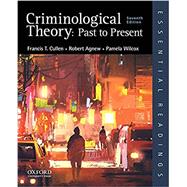 Image du vendeur pour Criminological Theory: Past to Present mis en vente par eCampus