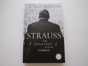 STRAUSS Die Biographie einer Familie