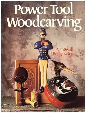 Power Tool Woodcarving