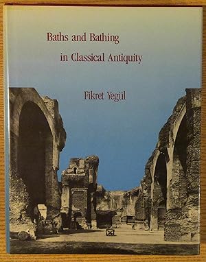 Seller image for Baths and Bathing in Classical Antiquity for sale by Pistil Books Online, IOBA