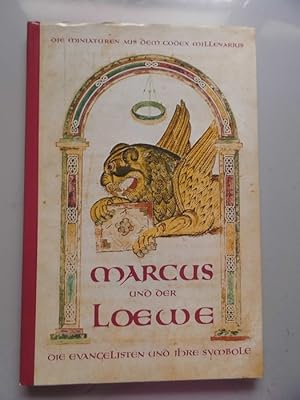 Bild des Verkufers fr Markus und der Lwe : d. Evangelisten u. ihre Symbole im Codex millenarius. zum Verkauf von Versandantiquariat Harald Quicker