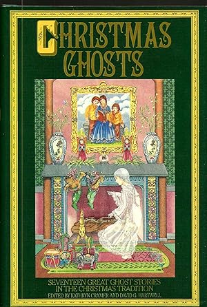 Seller image for CHRISTMAS GHOSTS ~ Seventeen Ghost Stories In The Christmas Tradition for sale by SCENE OF THE CRIME 