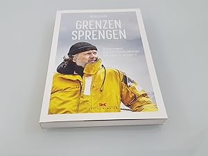 Bild des Verkufers fr Grenzen sprengen Erfahrungen aus Extremsituationen erfolgreich nutzen zum Verkauf von SIGA eG