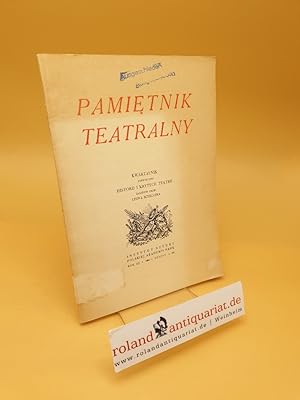 Imagen del vendedor de Pamietnik Teatralny ; czasopismo kwartalne poswiecone historii i krytyce teatru ; Rok 13 a la venta por Roland Antiquariat UG haftungsbeschrnkt