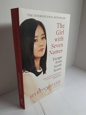 Immagine del venditore per The Girl with Seven Names Escape from North Korea venduto da Hammonds Antiques & Books