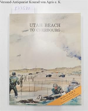 Imagen del vendedor de Utah Beach to Cherbourg : a la venta por Versand-Antiquariat Konrad von Agris e.K.
