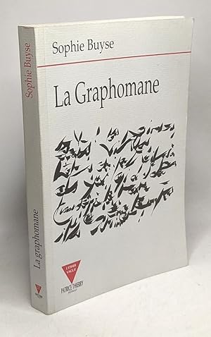 Imagen del vendedor de La graphomane - Prface de Marcel Moreau a la venta por crealivres