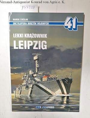 Bild des Verkufers fr Leipzig Light Cruiser (Encyclopedia of Warships) zum Verkauf von Versand-Antiquariat Konrad von Agris e.K.