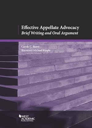 Seller image for Effective Appellate Advocacy : Brief Writing and Oral Argument for sale by GreatBookPrices