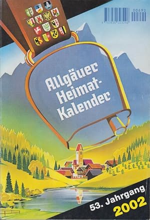 Bild des Verkufers fr Allguer Heimatkalender 2002 53. Jahrgang zum Verkauf von Allguer Online Antiquariat