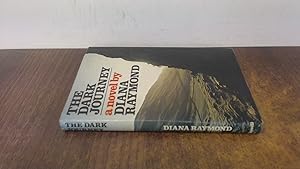 Seller image for The Dark Journey for sale by BoundlessBookstore