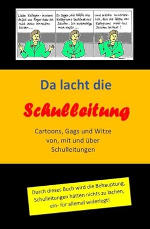 Seller image for Da lacht die Schulleitung : Cartoons, Gags und Witze von, mit und ber Schulleitungen. DE for sale by Smartbuy
