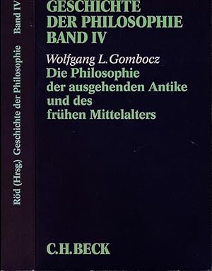 Seller image for Geschichte der Philosophie Band 4 (von 12): Die Philosophie der ausgehenden Antike und des frhen Mittelalters. for sale by Versandantiquariat  Rainer Wlfel
