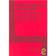 Seller image for The Marriage of Figaro - Acting Edition for sale by eCampus