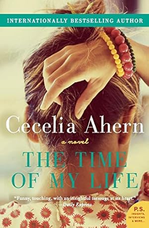 Seller image for The Time of My Life: A Novel for sale by Pieuler Store