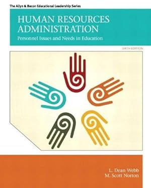 Immagine del venditore per Human Resources Administration: Personnel Issues and Needs in Education (Allen & Bacon Educational Leadership) venduto da Pieuler Store