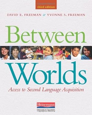 Seller image for Between Worlds, Third Edition: Access to Second Language Acquisition for sale by Pieuler Store