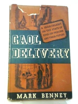 Seller image for Gaol Delivery for sale by World of Rare Books