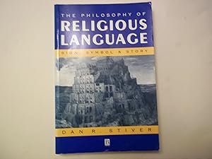 Immagine del venditore per The Philosophy of Religious Language: Sign, Symbol, and Story venduto da Carmarthenshire Rare Books