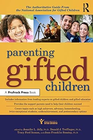 Imagen del vendedor de Parenting Gifted Children: The Authoritative Guide from the National Association for Gifted Children a la venta por Pieuler Store