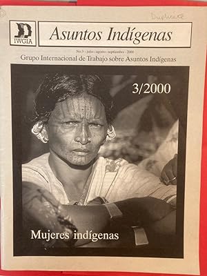 Bild des Verkufers fr Mujeres Indigenas. (Special Issue of Asuntos Indigenas, No 3, 2000) zum Verkauf von Plurabelle Books Ltd