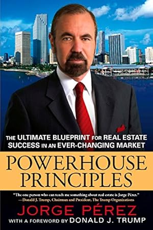 Seller image for Powerhouse Principles: The Ultimate Blueprint for Real Estate Success in an Ever-Changing Market for sale by Pieuler Store