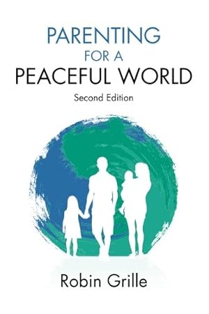 Image du vendeur pour Parenting for a Peaceful World mis en vente par Pieuler Store