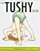 Seller image for The Tushy Book for sale by Pieuler Store
