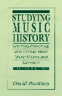 Imagen del vendedor de Studying Music History: Learning, Reasoning, and Writing About Music History and Literature (2nd Edition) a la venta por Pieuler Store