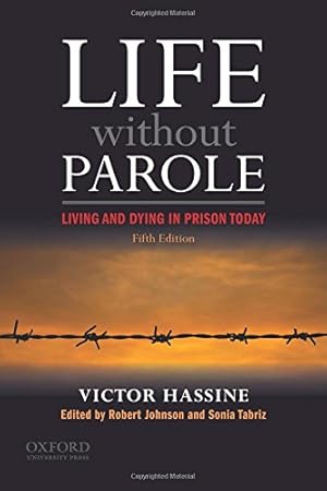 Seller image for Life Without Parole: Living and Dying in Prison Today for sale by Pieuler Store