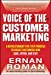 Image du vendeur pour Voice-of-the-Customer Marketing: A Revolutionary 5-Step Process to Create Customers Who Care, Spend, and Stay mis en vente par Pieuler Store