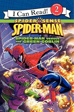 Seller image for Spider-Man: Spider-Man versus the Green Goblin (I Can Read! Spider Sense Spider-Man: Level 2) for sale by Pieuler Store