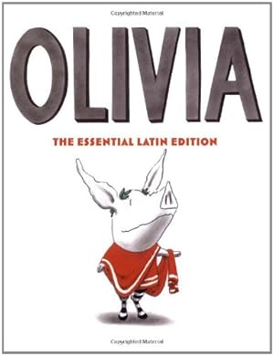 Seller image for Olivia: The Essential Latin Edition for sale by Pieuler Store