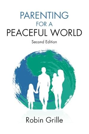 Image du vendeur pour Parenting for a Peaceful World mis en vente par Pieuler Store