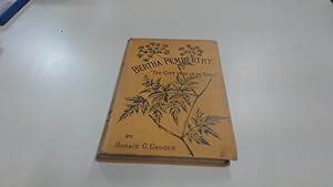 Seller image for Bertha Pemberthy Or The Gift That Is In Thee for sale by BoundlessBookstore