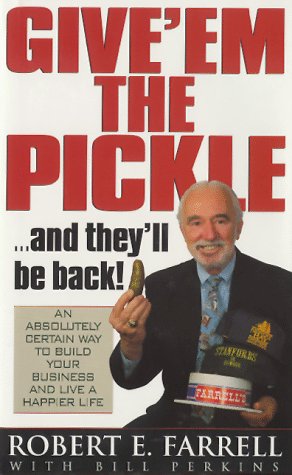 Seller image for Give'em the Pickle! for sale by Pieuler Store