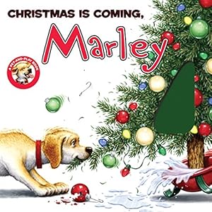 Imagen del vendedor de Marley: Christmas Is Coming, Marley a la venta por Pieuler Store
