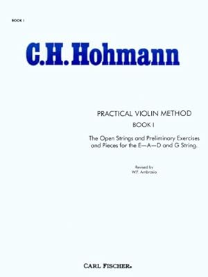 Immagine del venditore per O286 - Practical Violin Method Book 1 - C.H. Hohmann (VIOLON) venduto da Pieuler Store