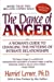 Seller image for The Dance of Anger: A Woman's Guide to Changing the Patterns of Intimate Relationships for sale by Pieuler Store