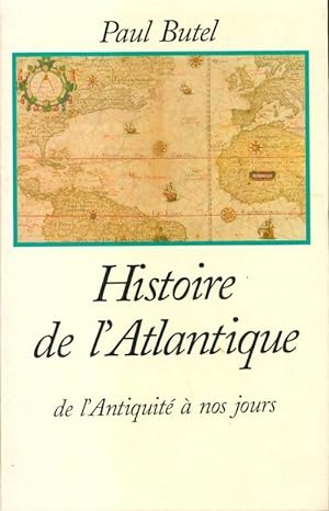 Bild des Verkufers fr Histoire de l'Atlantique - Paul Butel zum Verkauf von Book Hmisphres