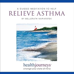 Immagine del venditore per A Meditation to Help Relieve Asthma- Guided Imagery and Affirmations for Symptom Relief from Asthma, COPD, Allergies and Other Respiratory Problems venduto da Pieuler Store