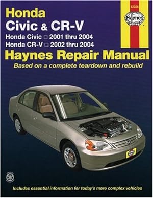 Seller image for Honda Civic 2001-2004 & CR-V 2002-2004 (Hayne's Automotive Repair Manual) for sale by Pieuler Store