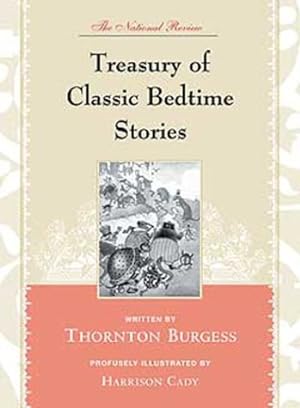 Seller image for The National Review Treasury of Classic Bedtime Stories for sale by Pieuler Store