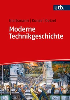 Seller image for Moderne Technikgeschichte for sale by BuchWeltWeit Ludwig Meier e.K.