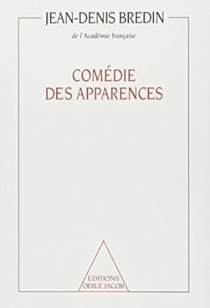 Image du vendeur pour Com?die des apparences - Jean-Denis Bredin mis en vente par Book Hmisphres