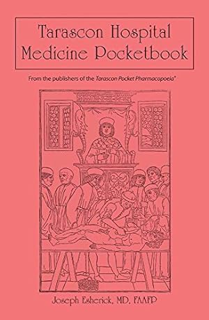 Seller image for Tarascon Hospital Medicine Pocketbook [Paperback] Esherick Joseph S. for sale by Pieuler Store