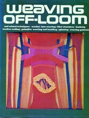 Seller image for Weaving Off-Loom for sale by Pieuler Store