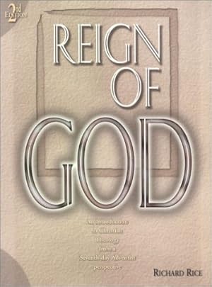 Seller image for The Reign of God: An Introduction to Christian Theology from a Seventh-day Adventist Perspective for sale by Pieuler Store